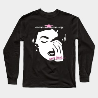 The Bang Gang Long Sleeve T-Shirt